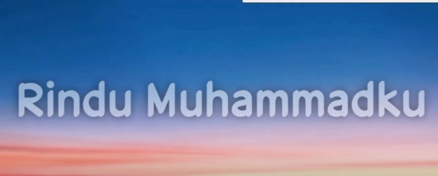 Haddad Alwi & Vita – Rindu Muhammadku